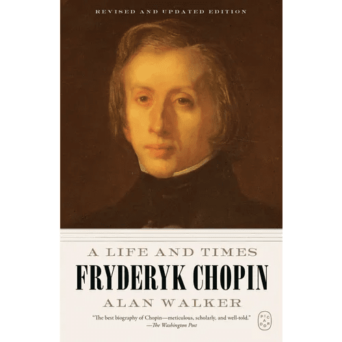 Fryderyk Chopin: A Life and Times (Revised and Updated Edition) - Paperback - iShook Books