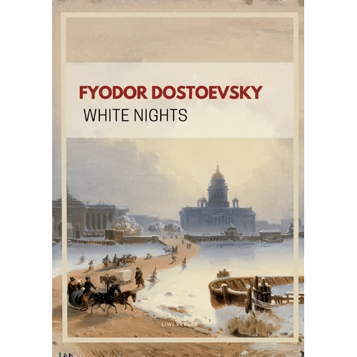 Fyodor Dostoevsky: White Nights (English Edition) - Paperback - iShook Books