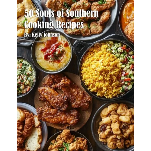 50 Souls of Southern Cooking Recipes