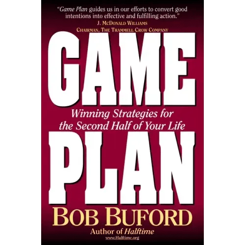 Game Plan: Winning Strategies for the Second Half of Your Life - Paperback - iShook Books