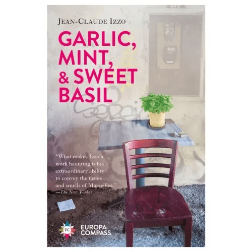 Garlic, Mint, & Sweet Basil - Paperback - iShook Books