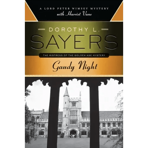 Gaudy Night: A Lord Peter Wimsey Mystery with Harriet Vane - Paperback - iShook Books