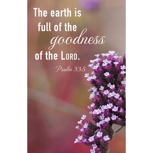 General Worship Bulletin: Earth Is Full (Package of 100): Psalm 33:5 (Kjv) - Paperback - iShook Books