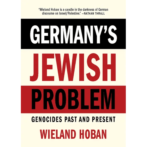 Germany's Jewish Problem: Genocides Past and Present - Paperback - iShook Books