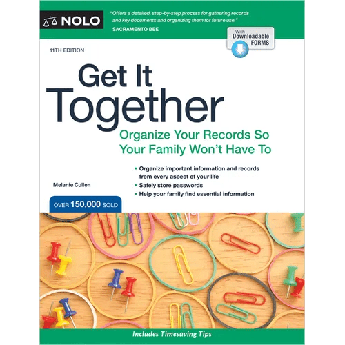 Get It Together: Organize Your Records So Your Family Won't Have to - Paperback - iShook Books
