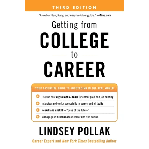 Getting from College to Career Third Edition: Your Essential Guide to Succeeding in the Real World - Paperback - iShook Books