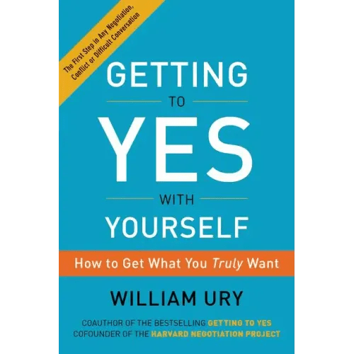 Getting to Yes with Yourself - Paperback - iShook Books