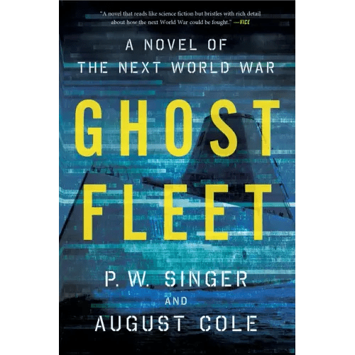 Ghost Fleet: A Novel of the Next World War - Paperback - iShook Books
