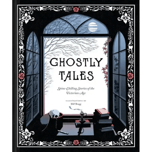 Ghostly Tales: Spine - Chilling Stories of the Victorian Age - Hardcover - iShook Books