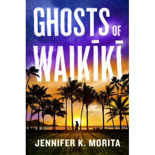 Ghosts of Waikiki - Paperback - iShook Books