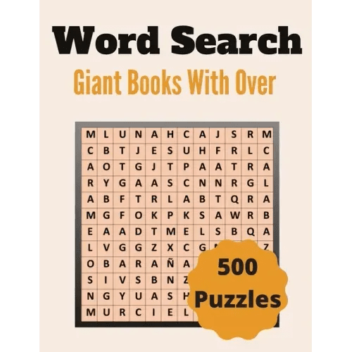 Giant Word Search Books With Over 500 Puzzles: Over 500 Unique Words Brain-Bending Word Search Puzzles to Have Fun and Relief Daily Stress (Word Searc - Paperback - iShook Books