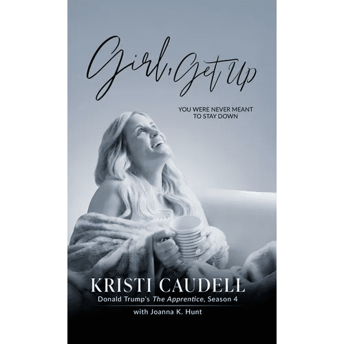 Girl, Get Up: You Were Never Meant to Stay Down - Hardcover - iShook Books