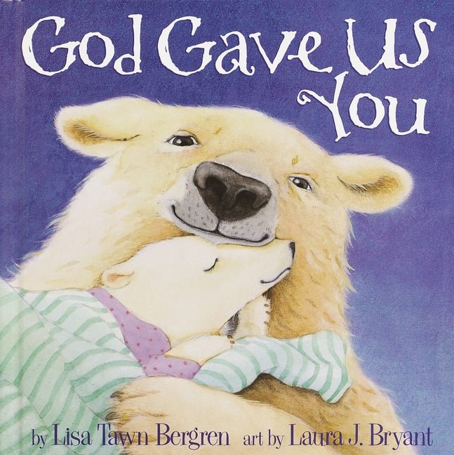 God Gave Us You - iShook Books