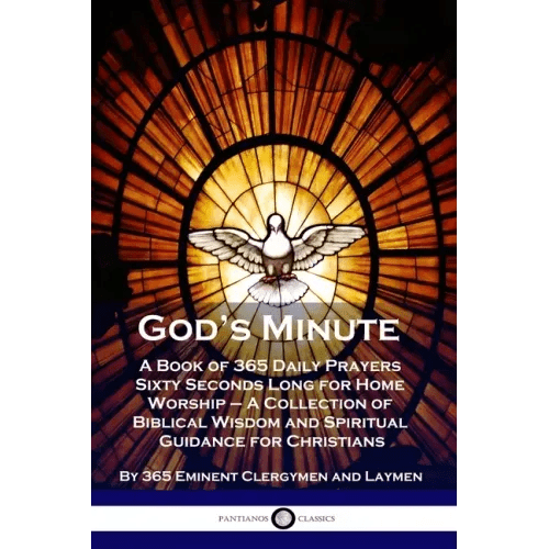 God's Minute: A Book of 365 Daily Prayers Sixty Seconds Long for Home Worship - A Collection of Biblical Wisdom and Spiritual Guidance for Christians - Paperback - iShook Books