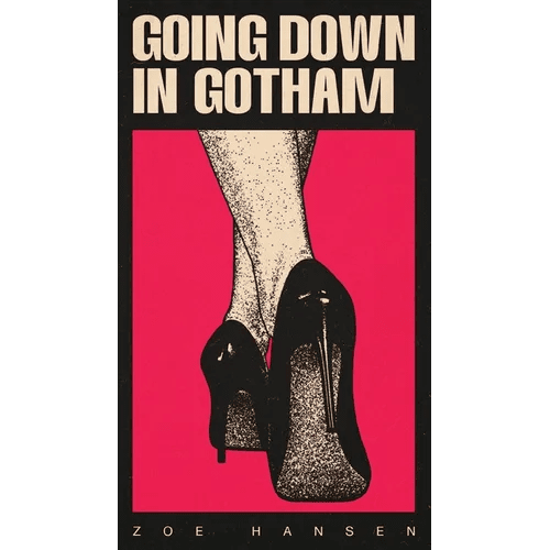 Going Down In Gotham - Paperback - iShook Books