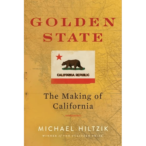 Golden State: The Making of California - Hardcover - iShook Books