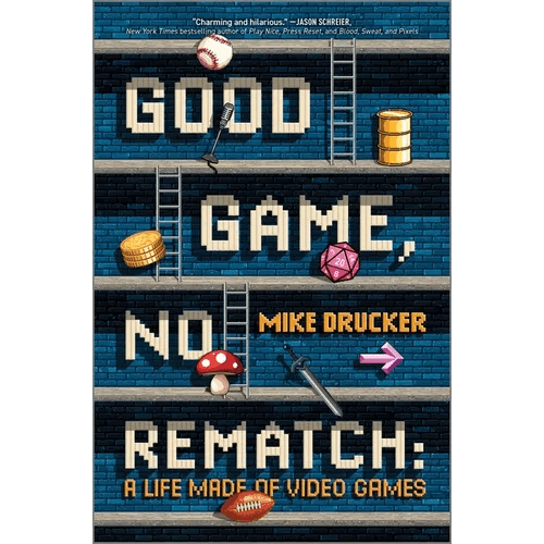 Good Game, No Rematch: A Life Made of Video Games - Hardcover - iShook Books