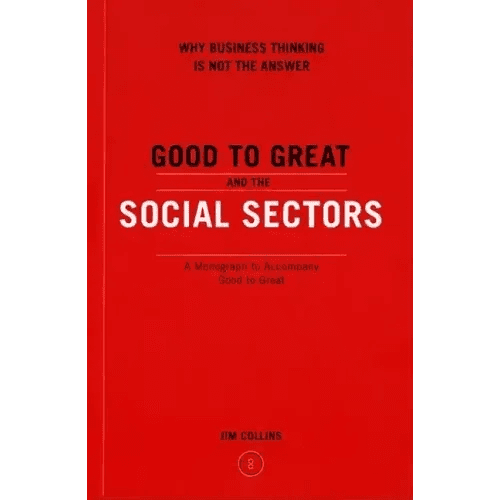Good to Great and the Social Sectors - Paperback - iShook Books