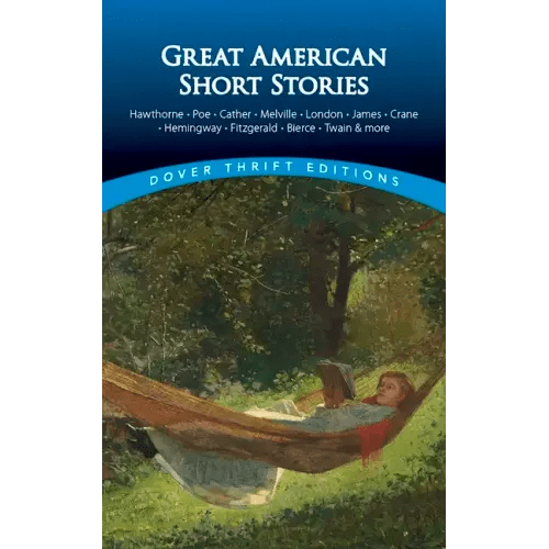 Great American Short Stories: Hawthorne, Poe, Cather, Melville, London, James, Crane, Hemingway, Fitzgerald, Bierce, Twain & More - Paperback - iShook Books