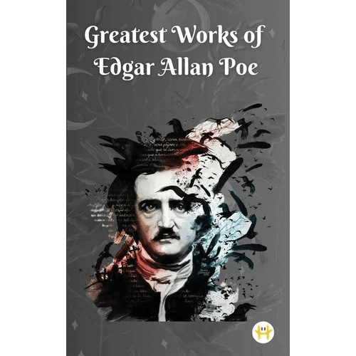 Greatest Works of Edgar Allan Poe (Deluxe Hardbound Edition) - Hardcover - iShook Books