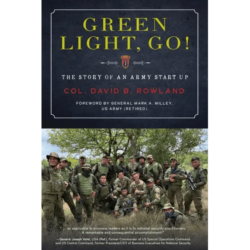 Green Light, Go!: The Story of an Army Start Up - Paperback - iShook Books