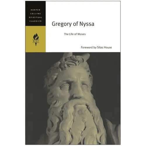 Gregory of Nyssa: The Life of Moses - Paperback - iShook Books