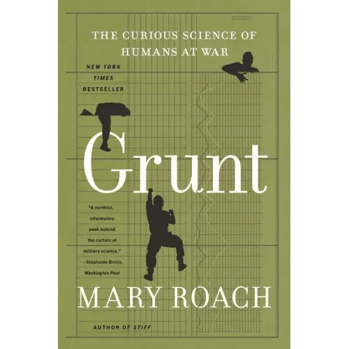 Grunt: The Curious Science of Humans at War - Paperback - iShook Books