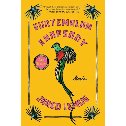 Guatemalan Rhapsody: Stories - Paperback - iShook Books