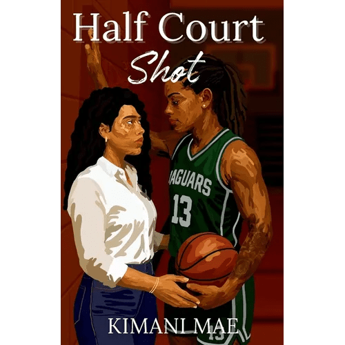 Half Court Shot: A Sapphic Sports Romance - Paperback - iShook Books