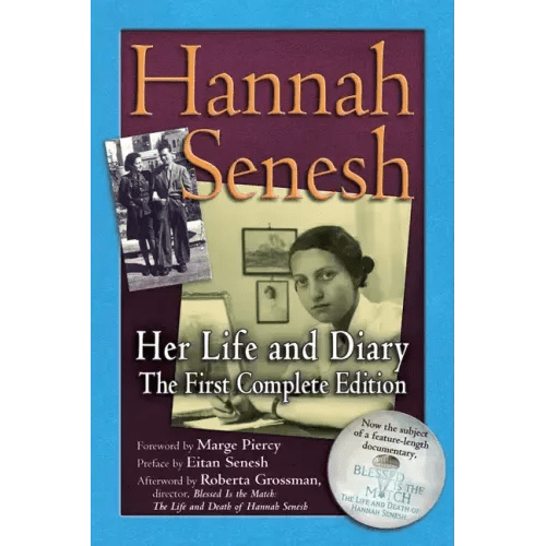 Hannah Senesh: Her Life and Diary, the First Complete Edition - Paperback - iShook Books