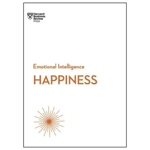 Happiness (HBR Emotional Intelligence Series) - Paperback - iShook Books
