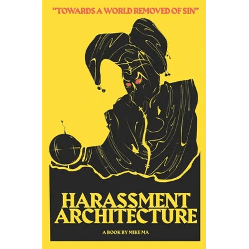 Harassment Architecture - Paperback - iShook Books