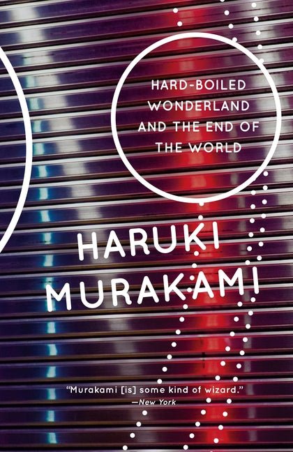 Hard - Boiled Wonderland and the End of the World - iShook Books
