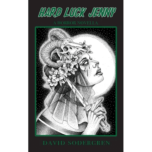 Hard Luck Jenny: A Horror Novella - Paperback - iShook Books