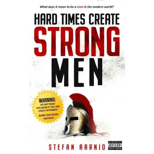 Hard Times Create Strong Men - Paperback - iShook Books