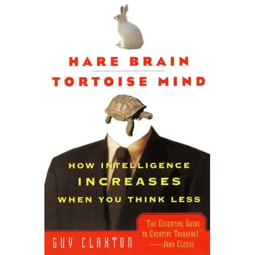 Hare Brain, Tortoise Mind: How Intelligence Increases When You Think Less - Paperback - iShook Books