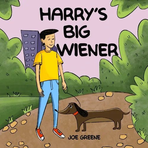 Harry's Big Wiener: Mothers Day Gifts For Wife - Paperback - iShook Books