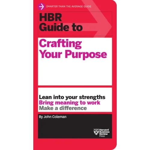 HBR Guide to Crafting Your Purpose - Paperback - iShook Books