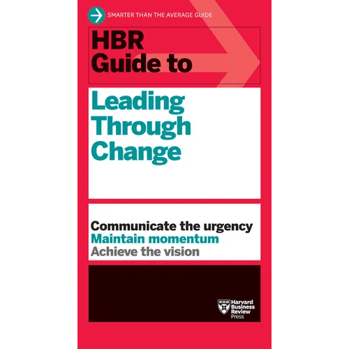 HBR Guide to Leading Through Change - Paperback - iShook Books