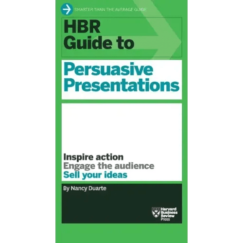 HBR Guide to Persuasive Presentations (HBR Guide Series) - Paperback - iShook Books