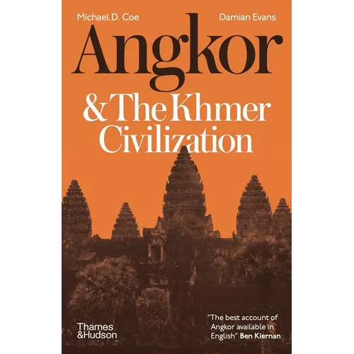 Angkor and the Khmer Civilization