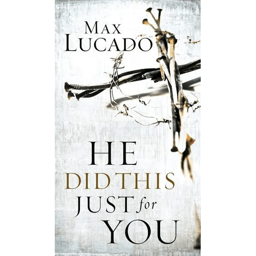 He Did This Just for You: Discover God's Promise of Salvation, Hope, and New Life - Paperback - iShook Books