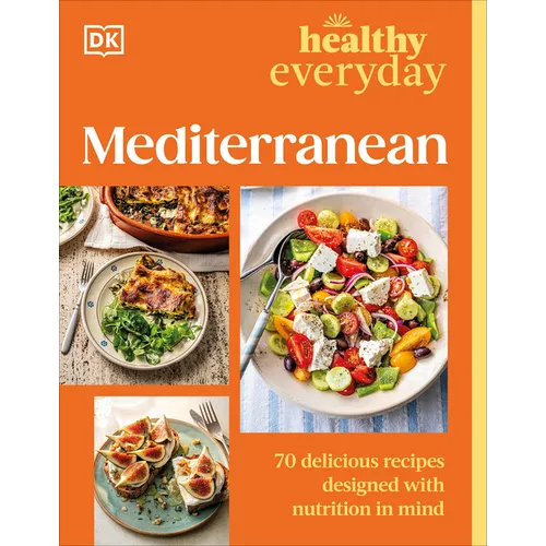 Healthy Everyday Mediterranean - Paperback - iShook Books