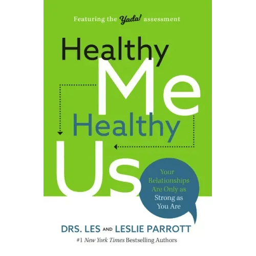 Healthy Me, Healthy Us: Your Relationships Are Only as Strong as You Are - Paperback - iShook Books