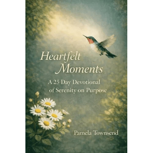 Heartfelt Moments: A 25 Day Devotional of Serenity on Purpose - Paperback - iShook Books