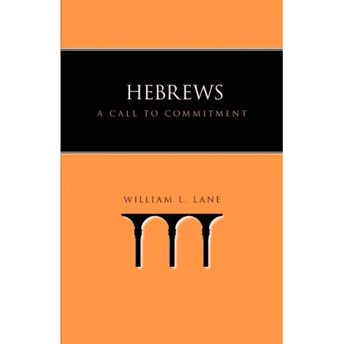 Hebrews: A Call to Commitment - Paperback - iShook Books
