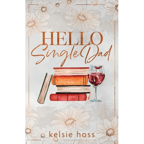 Hello Single Dad - Paperback - iShook Books