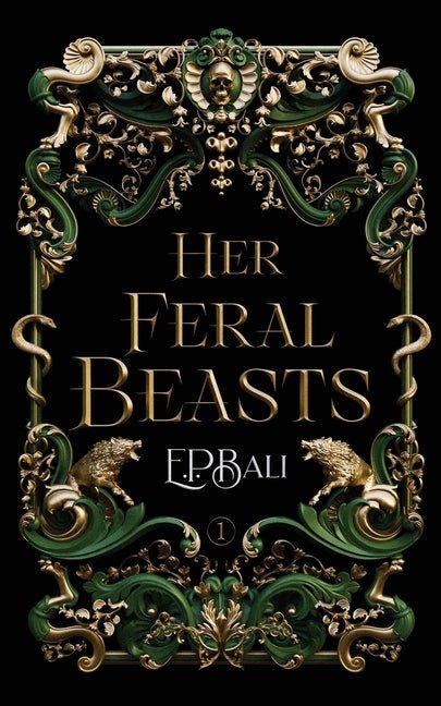 Her Feral Beasts - iShook Books