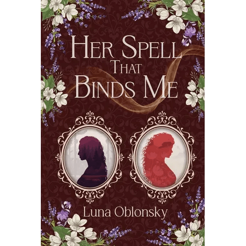 Her Spell That Binds Me: A Dark Sapphic Fantasy Romance - Paperback - iShook Books
