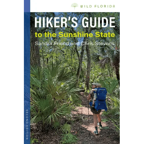 Hiker's Guide to the Sunshine State, Second Edition - Paperback - iShook Books